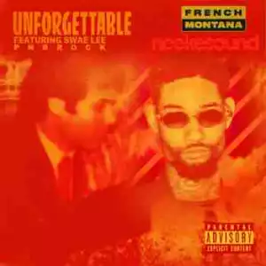French Montana - Unforgettable (Neekesound Remix) (CDQ) Ft. Swae Lee & PnB Rock